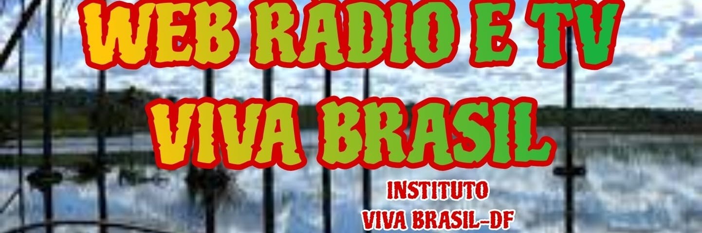 WEB RADIO E TV VIVA BRASIL